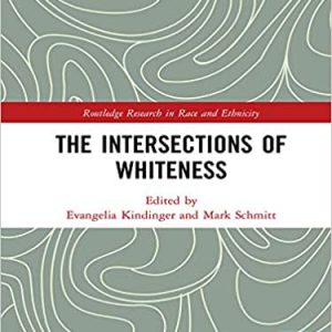 The Intersections of Whiteness - eBook