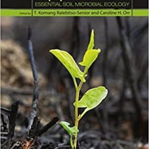 Biochar Application: Essential Soil Microbial Ecology - eBook