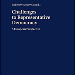 Challenges to Representative Democracy: A European Perspective - eBook