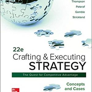 Crafting & Executing Strategy: Concepts and Cases (22nd Edition) - eBook