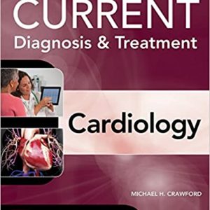 Current Diagnosis and Treatment Cardiology (5th Edition) - eBook