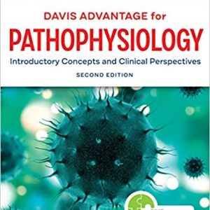 Davis Advantage for Pathophysiology: Introductory Concepts and Clinical Perspectives (2nd Edition) - eBook