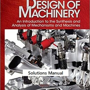 Design of Machinery 5th edition solutions