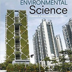 Environmental Science: Toward A Sustainable Future (13th Edition) - eBook
