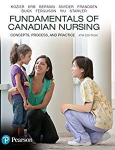 Fundamentals of Canadian Nursing: Concepts, Process, and Practice (4th Canadian Edition) - eBook