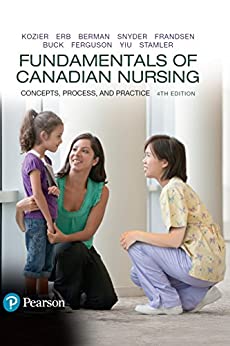Fundamentals of Canadian Nursing: Concepts, Process, and Practice (4th Canadian Edition) - eBook