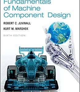 Fundamentals of Machine Component Design (6th Edition) - eBook