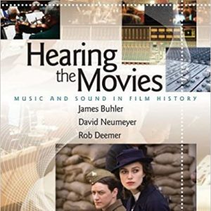 Hearing the Movies: Music and Sound in Film History - eBook