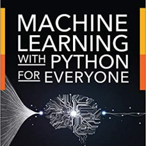 Machine Learning with Python for Everyone - eBook