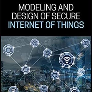 Modeling and Design of Secure Internet of Things - eBook