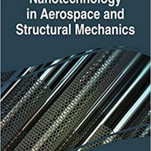 Nanotechnology in Aerospace and Structural Mechanics