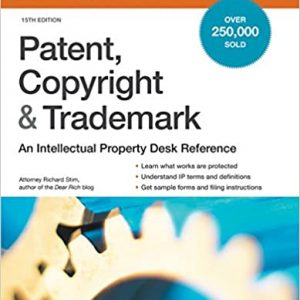Patent, Copyright & Trademark: An Intellectual Property Desk Reference (15th Edition) - eBook