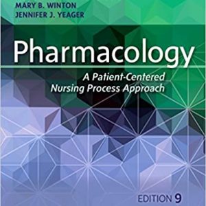 Pharmacology: A Patient-Centered Nursing Process Approach (9th Edition) - eBook