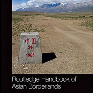 Routledge Handbook of Asian Borderlands - eBook