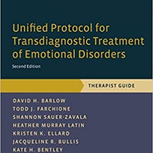 Unified Protocol for Transdiagnostic Treatment of Emotional Disorders: Therapist Guide (2nd Edition) - eBook