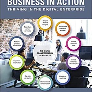 Access Card for Business in Action: Thriving in the Digital Enterprise (9th Edition) - eBook