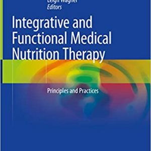 Integrative and Functional Medical Nutrition Therapy: Principles and Practices - eBook