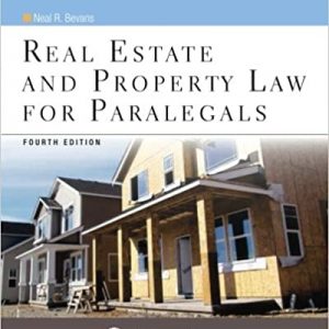 Real Estate and Property Law for Paralegals (4th Edition) - eBook