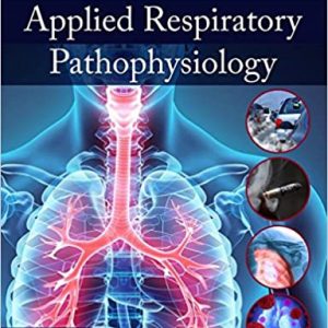 Applied Respiratory Pathophysiology - eBook