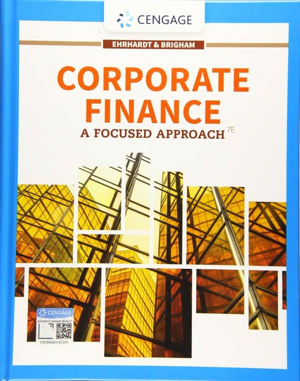Corporate Finance A Focused Approach 7th edition front