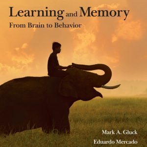 Learning and Memory: From Brain to Behavior (4th Edition) - eBook
