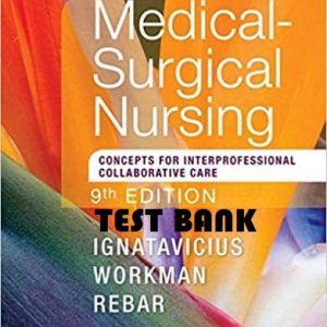 Medical-Surgical-Nursing-Concepts-for-Interprofessional-Collaborative-Care-9e-testbank