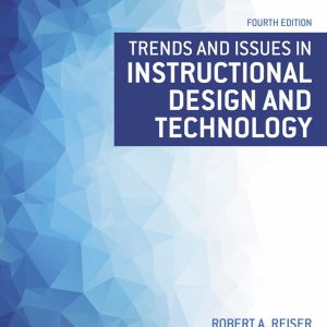 Trends and Issues in Instructional Design and Technology (4th Edition) - eBook