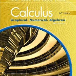 ADVANCED PLACEMENT CALCULUS 2016-GRAPHICAL, NUMERICAL, ALGEBRAIC (5th Edition) - eBook