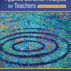 Applied Behavior Analysis for Teachers (Interactive 9th Edition) - eBook