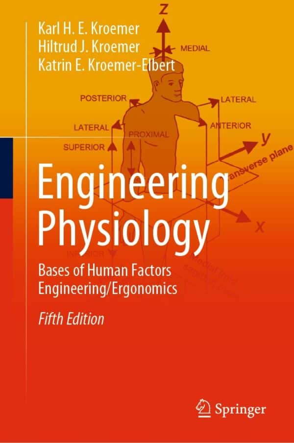 Engineering Physiology: Bases of Human Factors Engineering/ Ergonomics (5th Edition) - eBook