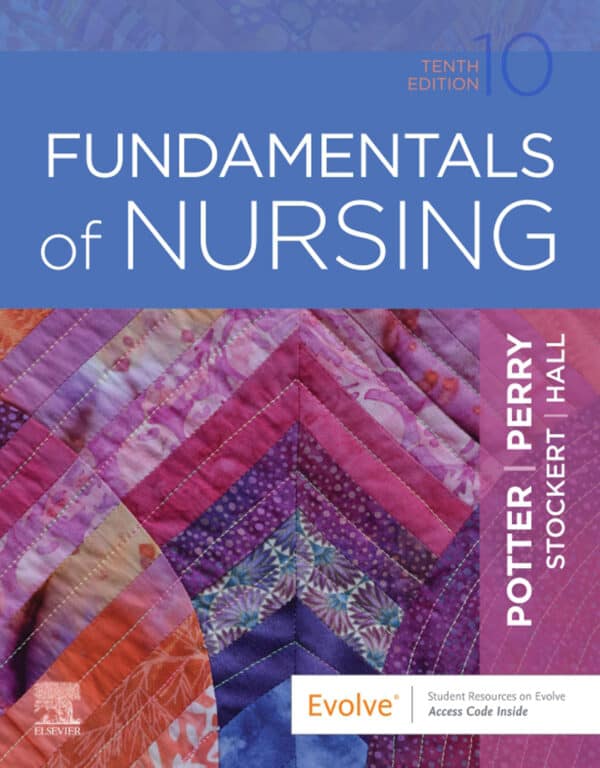 Fundamentals of Nursing (10th Edition) - eBook