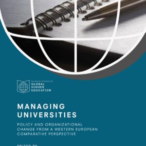 Managing Universities: Policy and Organizational Change from a Western European Comparative Perspective - eBook