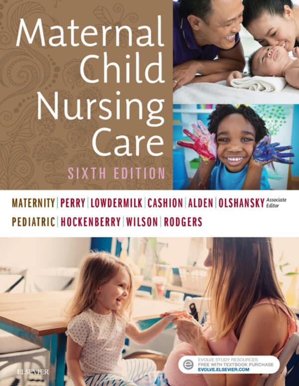 Maternal Child Nursing Care (6th Edition) - eBook
