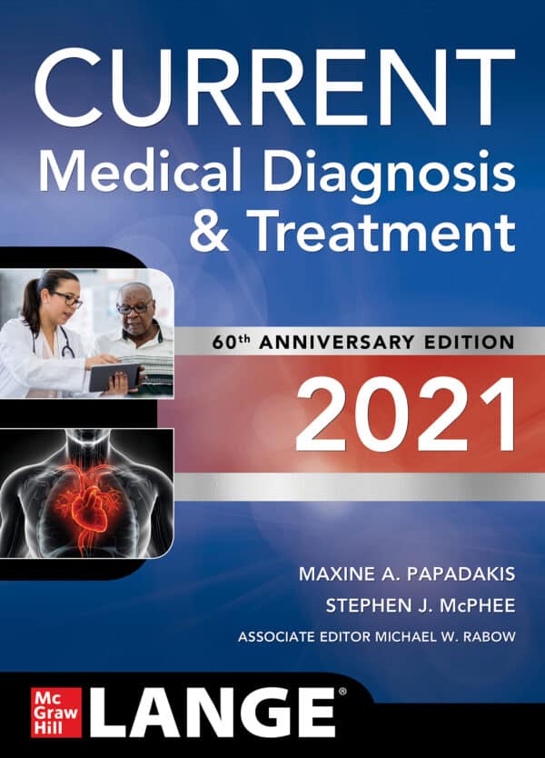 CURRENT Medical Diagnosis and Treatment 2021 (60th Edition) - eBook