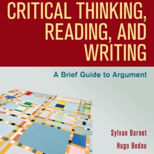 Critical Thinking, Reading, and Writing: A Brief Guide to Argument (10th Edition) - eBook