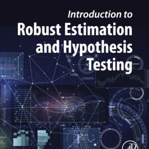 Introduction to Robust Estimation and Hypothesis Testing (4th Edition) - eBook