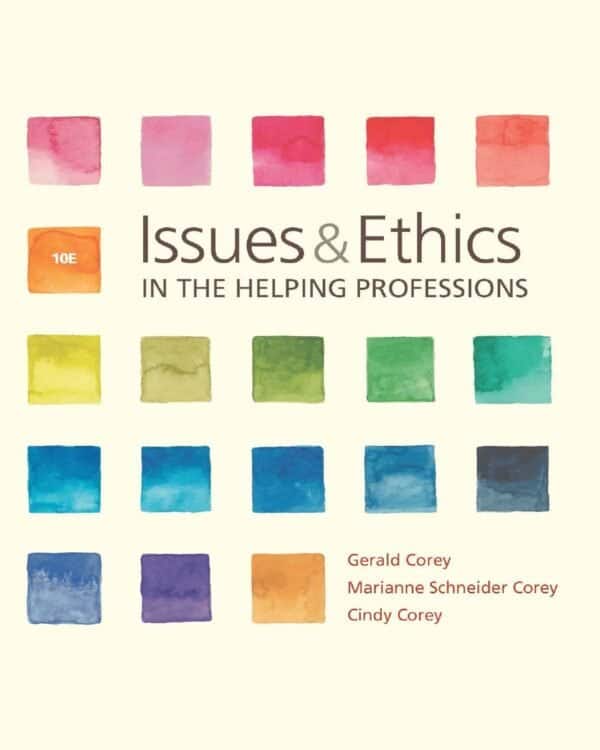 Issues and Ethics in the Helping Professions (10th Edition) - eBook