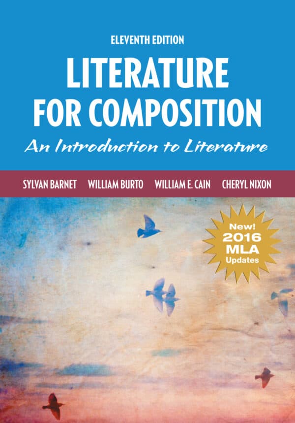 Literature for Composition: Reading and Writing Arguments About Essays, Stories, Poems and Plays (11th Edition) - eBook