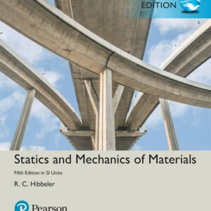 Statics and Mechanics of Materials in SI Units (5th Edition-Global) - eBook