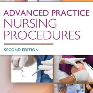 Advanced Practice Nursing Procedures (2nd Edition) - eBook