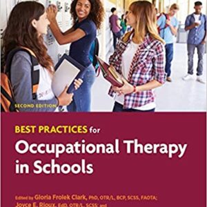 Best Practices for Occupational Therapy in Schools (2nd Edition)- eBook
