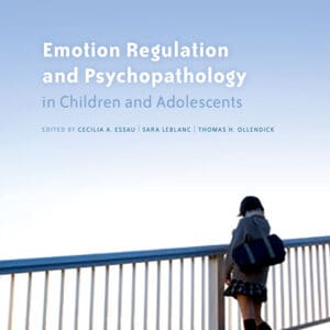 Emotion Regulation and Psychopathology in Children and Adolescents - eBook