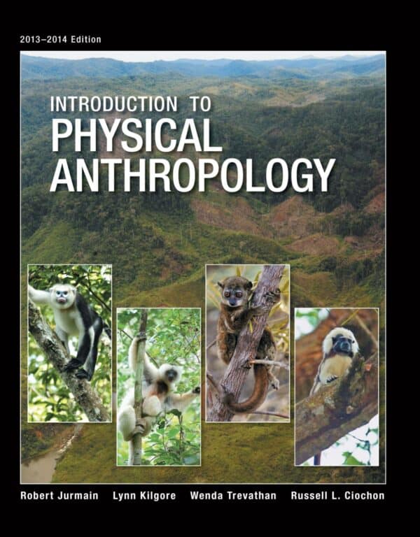 Introduction to Physical Anthropology (2013-2014 Edition) - eBook