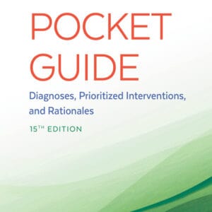 Nurse's Pocket Guide: Diagnoses, Prioritized Interventions and Rationales (15th Edition) - eBook