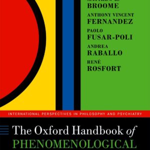 The Oxford Handbook of Phenomenological Psychopathology - eBook