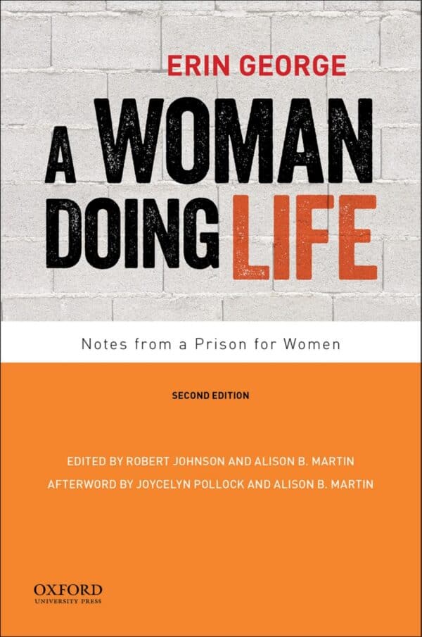 A Woman Doing Life: Notes from a Prison for Women (2nd Edition) - eBook