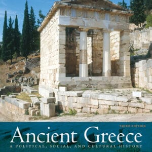 Ancient Greece: A Political, Social, and Cultural History (3rd Edition) - eBook