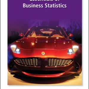 Essentials of Business Statistics (5th Edition) - eBook