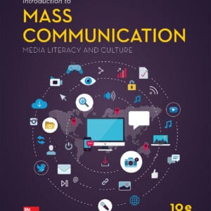 Introduction to Mass Communication: Media Literacy and Culture (10th Edition) - eBook