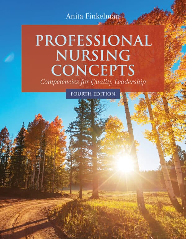 Professional Nursing Concepts: Competencies for Quality Leadership (4th Edition) - eBook